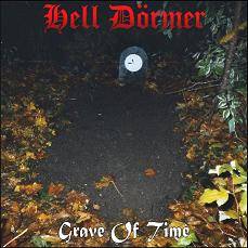 Hell Dörmer : Grave of Time